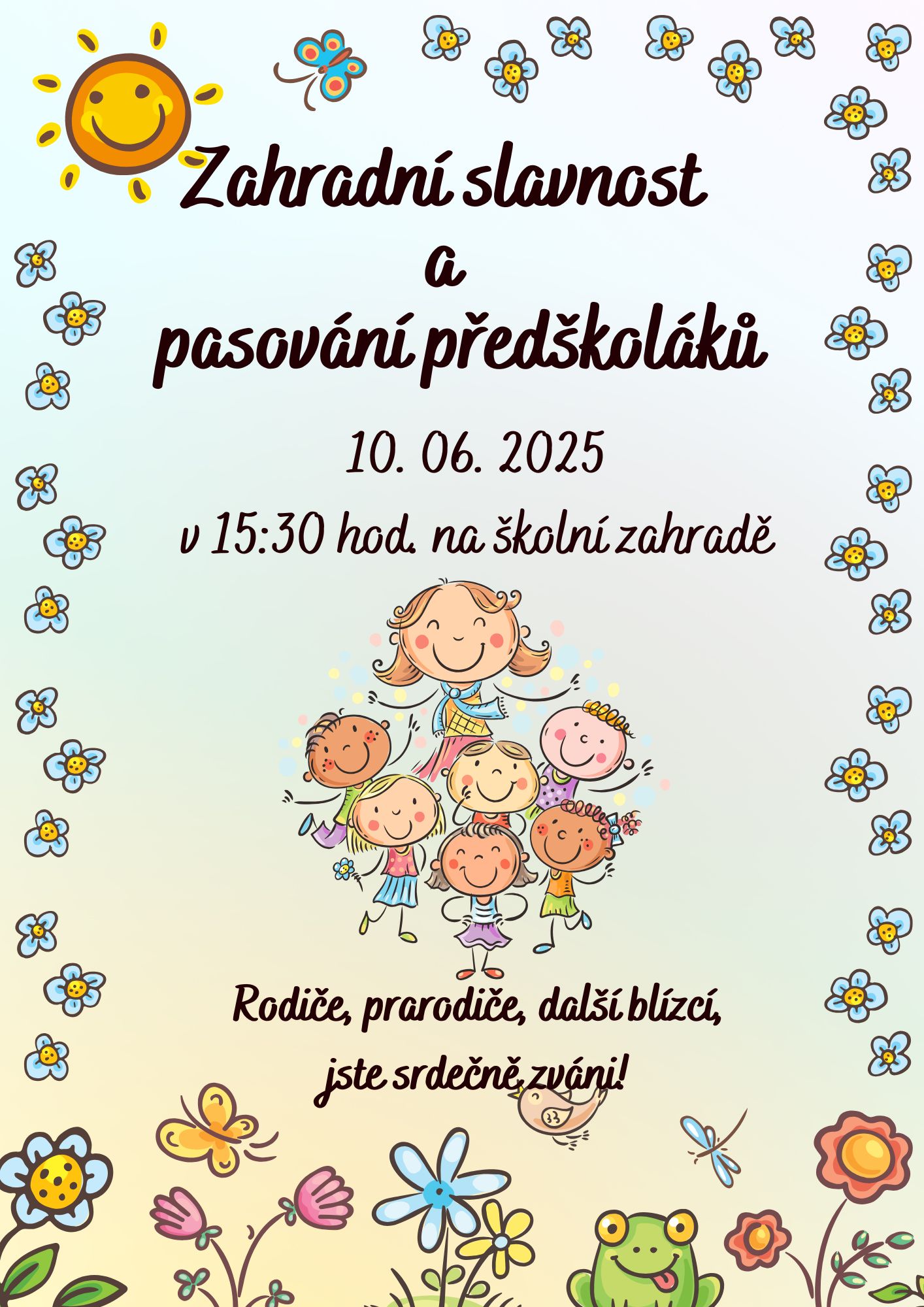 Slavnostní rozloučení na MÚ a školkovské maturitky se zahradní slavností
