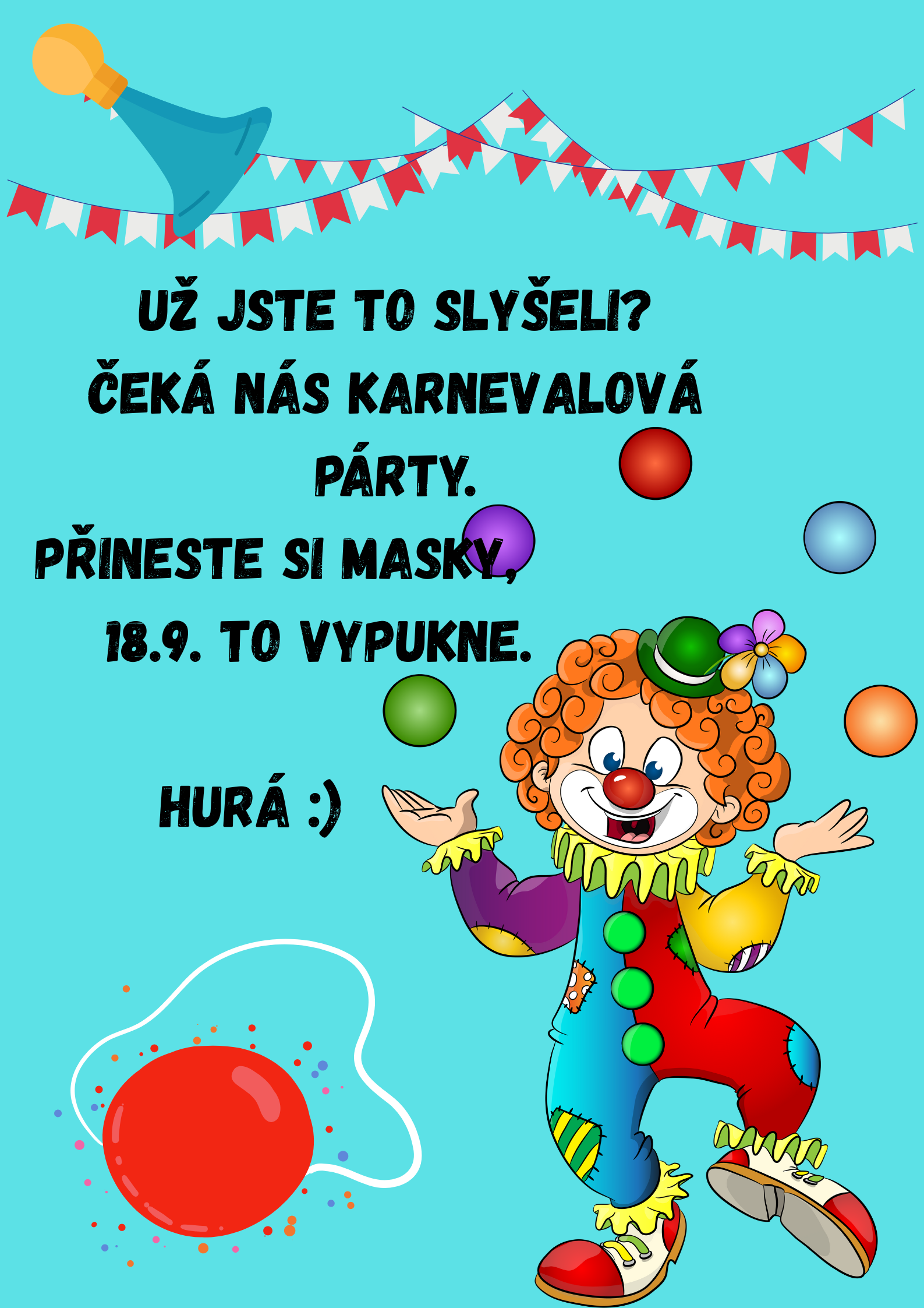 už jste to slyšeli čeká nás karnevalová párty